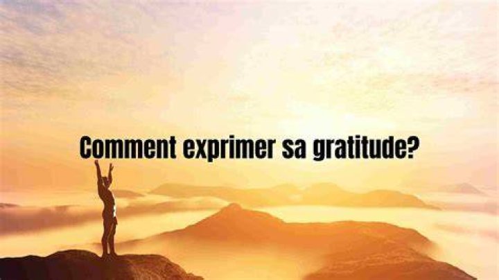 Exprimer sa gratitude et son humour