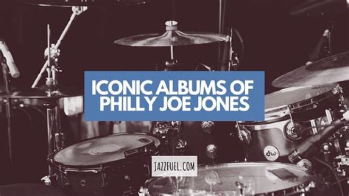 Philly Joe Jones